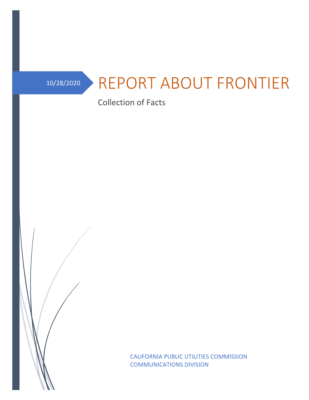 REPORT ABOUT FRONTIER Collection of Facts