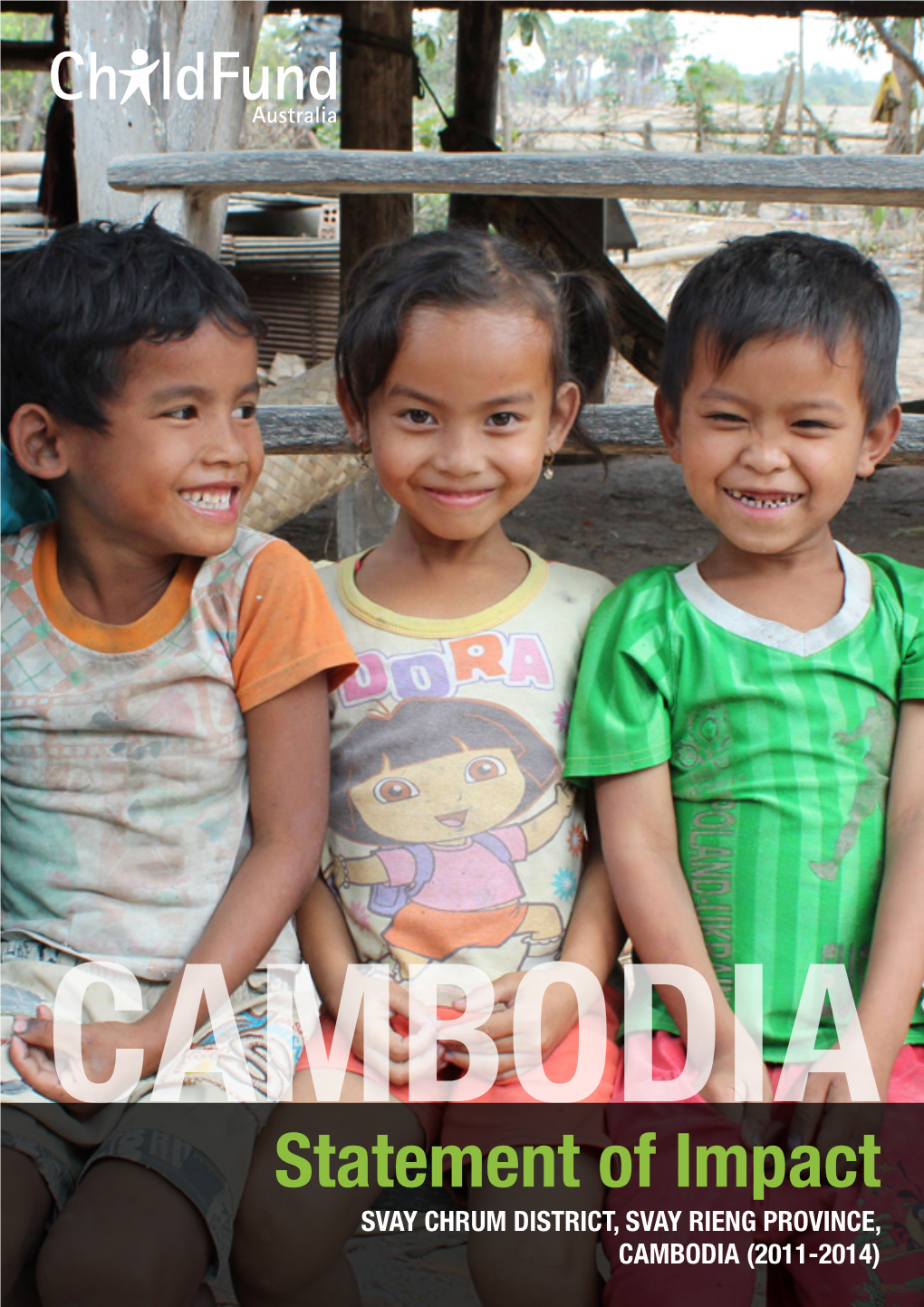 Childfund Cambodia Statement of Impact – Svay Chrum