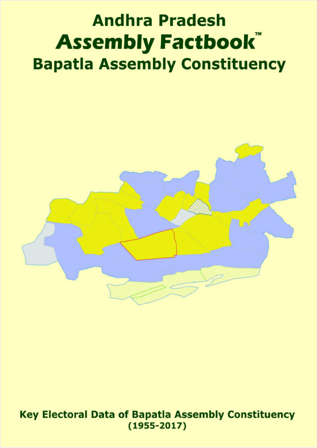 Bapatla Assembly Andhra Pradesh Factbook | Key Electoral Data of Bapatla Assembly Constituency | Sample Book