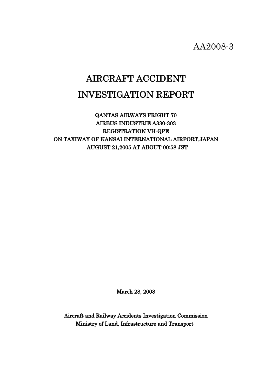 Aa2008-3 Aircraft Accident Investigation Report