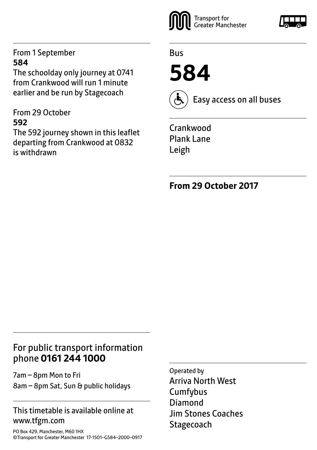 For Public Transport Information Phone 0161 244 1000