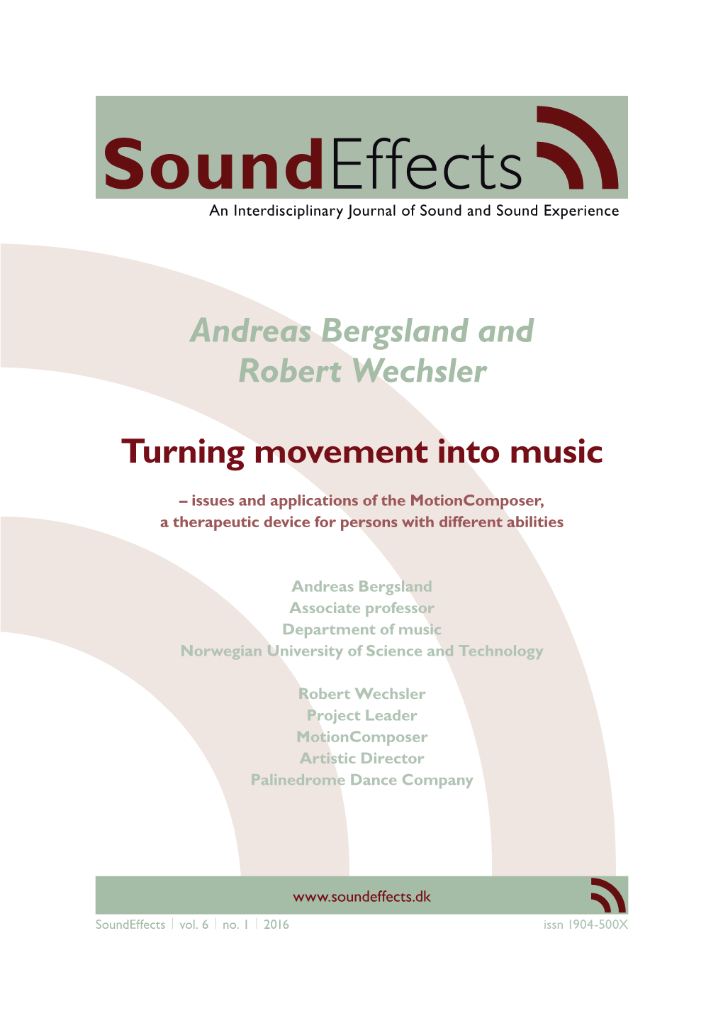 Andreas Bergsland and Robert Wechsler Turning Movement Into Music