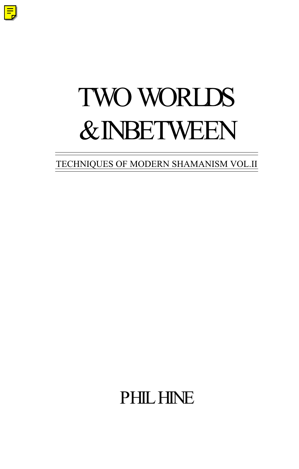 Techniques of Modern Shamanism, Volume 2