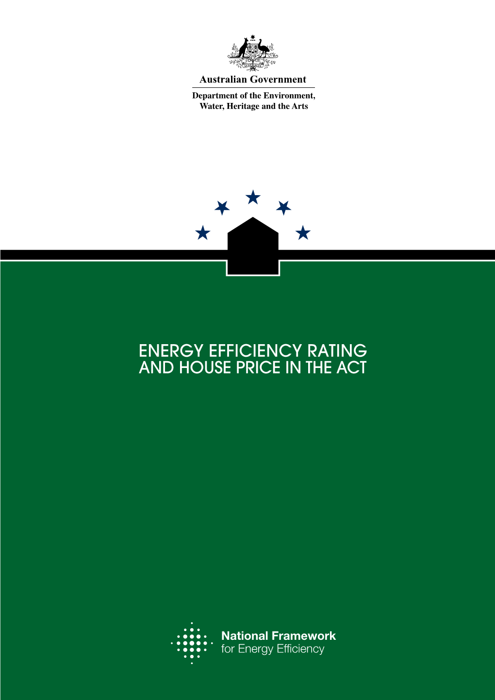 Energy Efficiency Rating and House Price in the Act