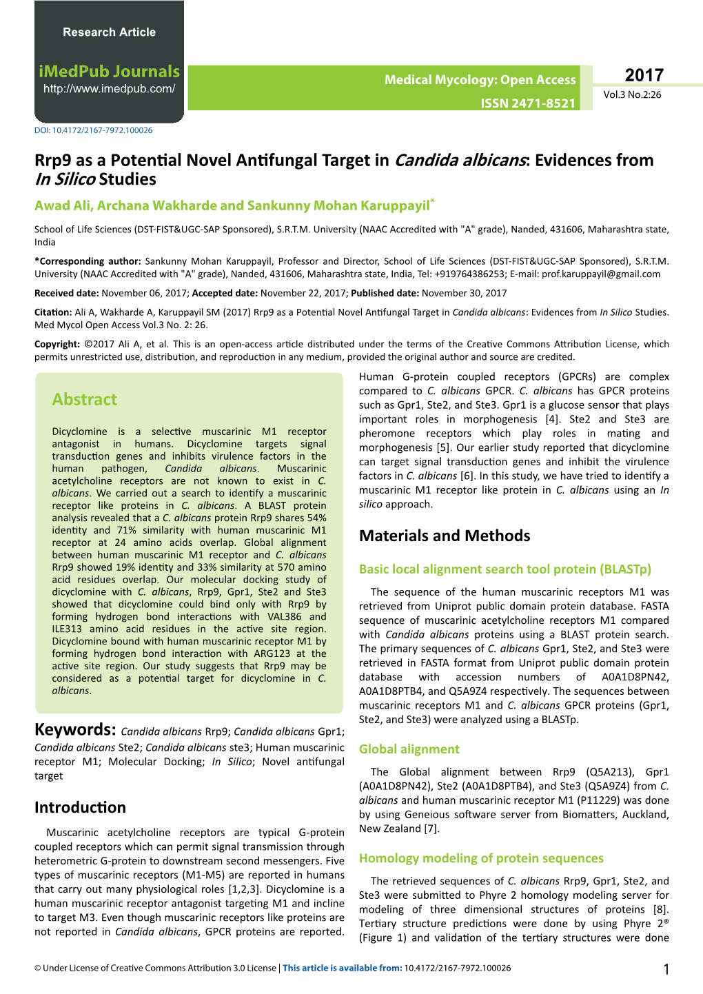 Rrp9 As a Potential Novel Antifungal Target in Candida Albicans: Evidences from in Silico Studies Awad Ali, Archana Wakharde and Sankunny Mohan Karuppayil*