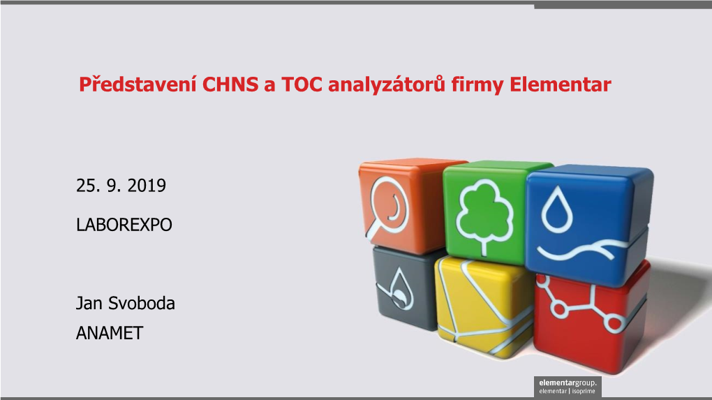 Key Markets and Product Portfolio Elementar – Tradice Znamená Důvěru