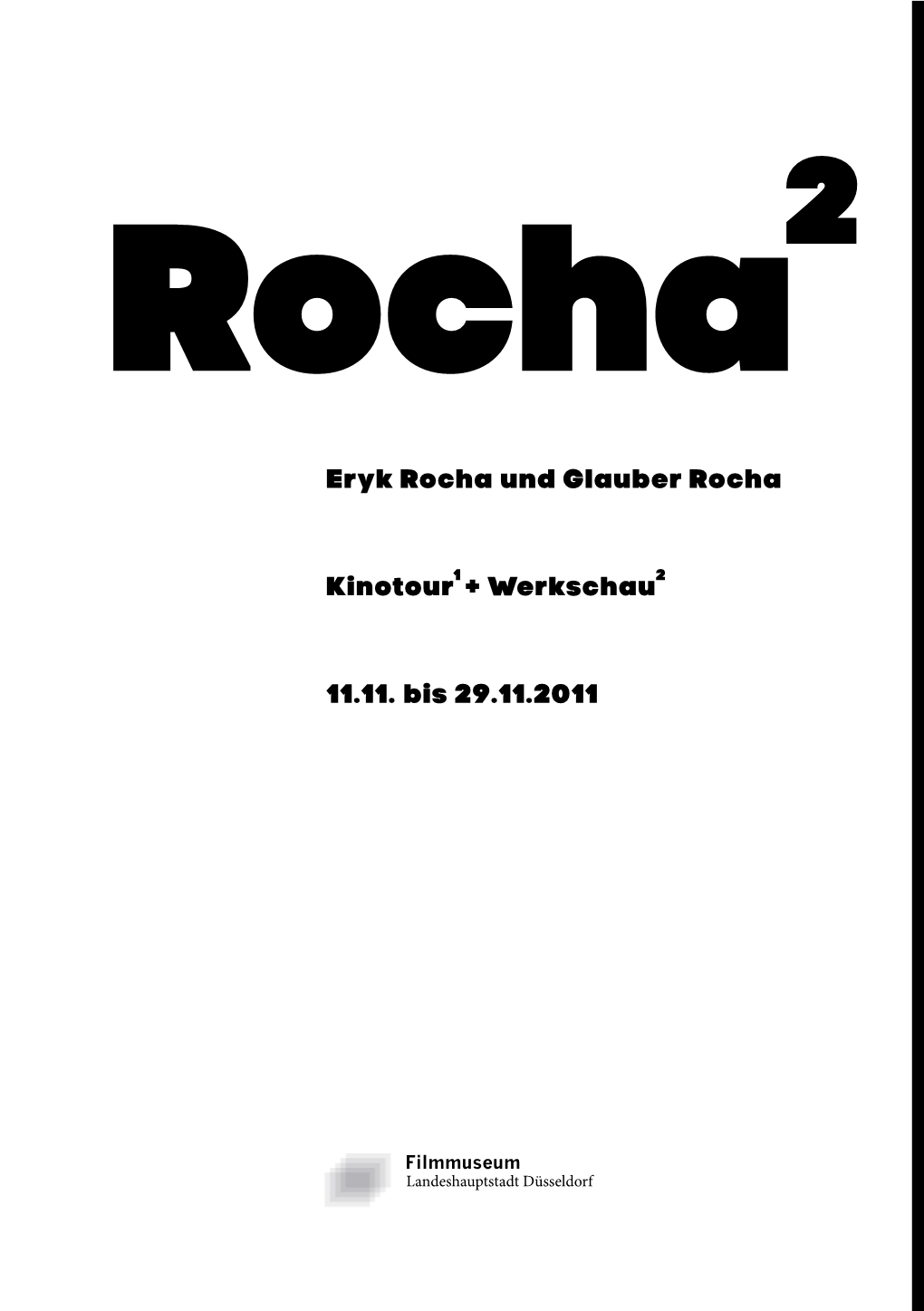 Eryk Rocha Und Glauber Rocha Kinotour + Werkschau 11.11. Bis