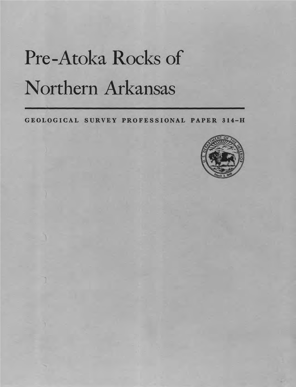 Pre-Atoka Rocks of Northern Arkansas