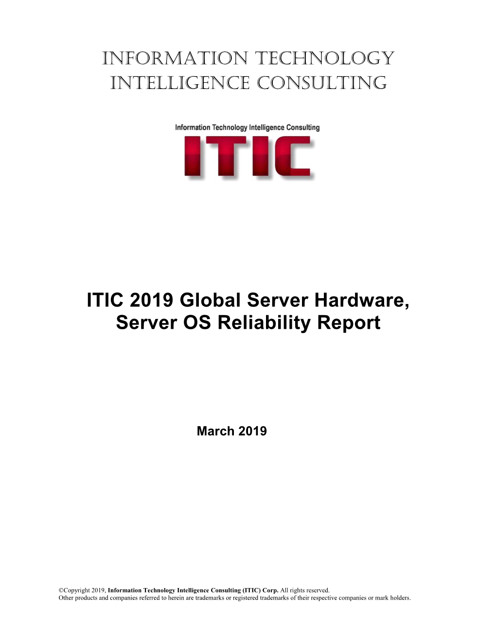 ITIC 2019 Global Server Hardware Server OS Reliability Report