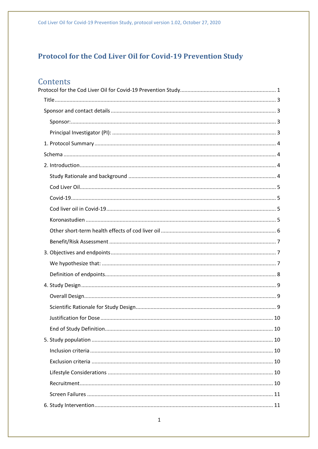 Cod Liver Oil for Covid-19 Prevention Study, Protocol Version 1.01