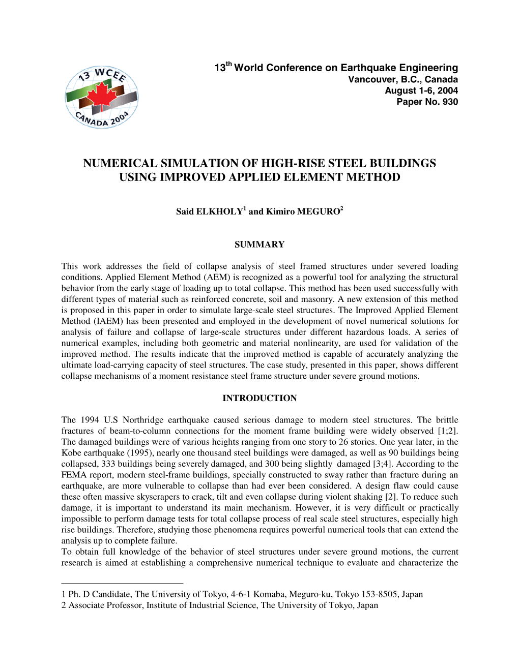 Numerical Simulation of High-Rise Steel Buildings Using Improved Applied Element Method