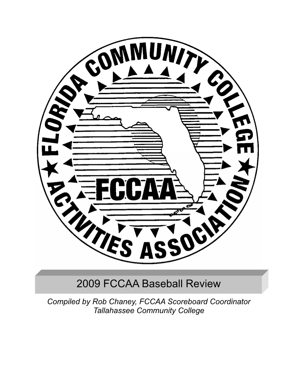 2009 FCCAA Baseball Review