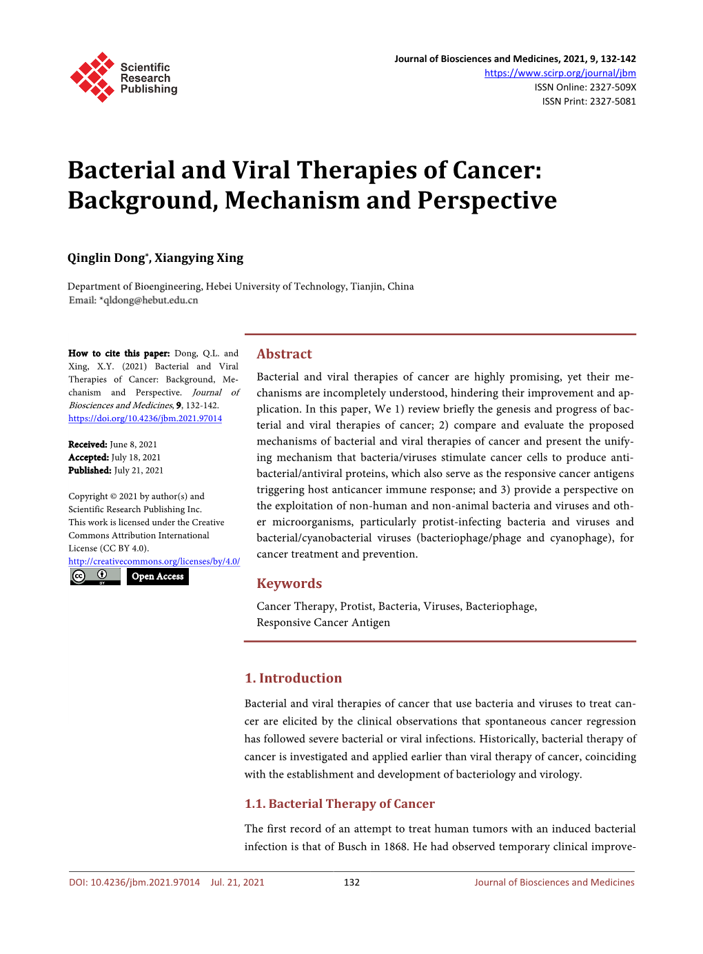 Bacterial and Viral Therapies of Cancer: Background, Mechanism and Perspective