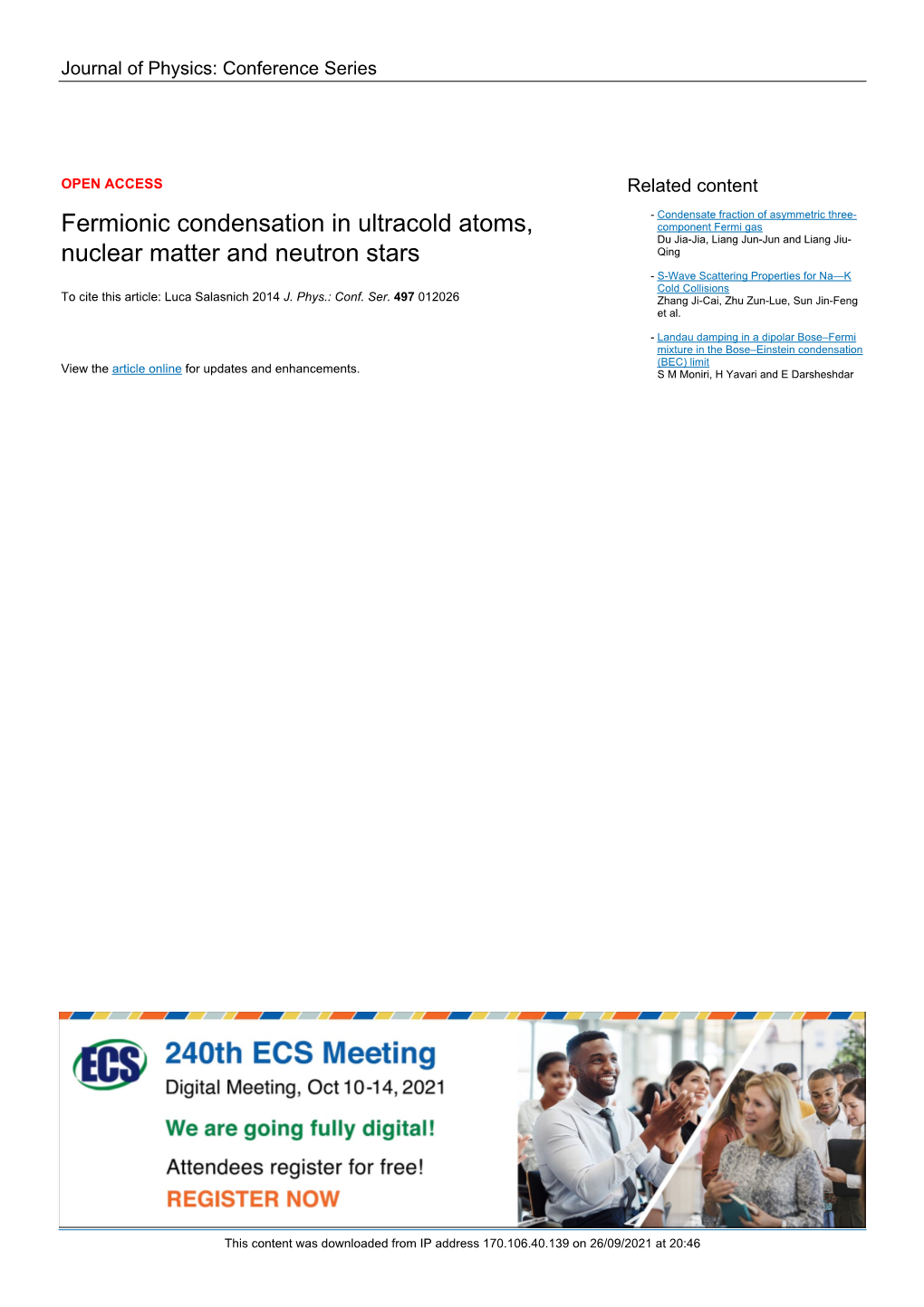 Fermionic Condensation in Ultracold Atoms, Nuclear Matter and Neutron Stars