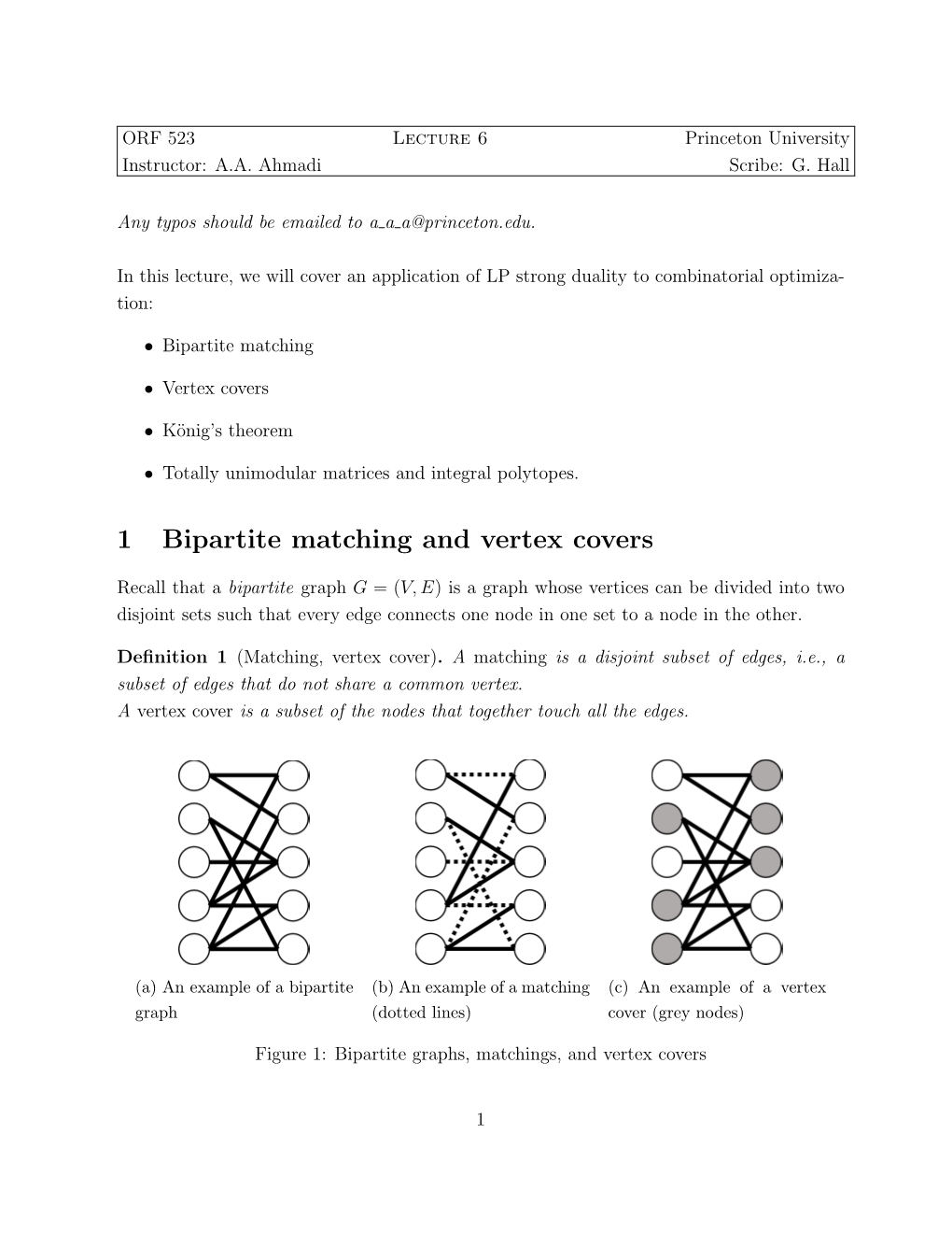 1 Bipartite Matching and Vertex Covers