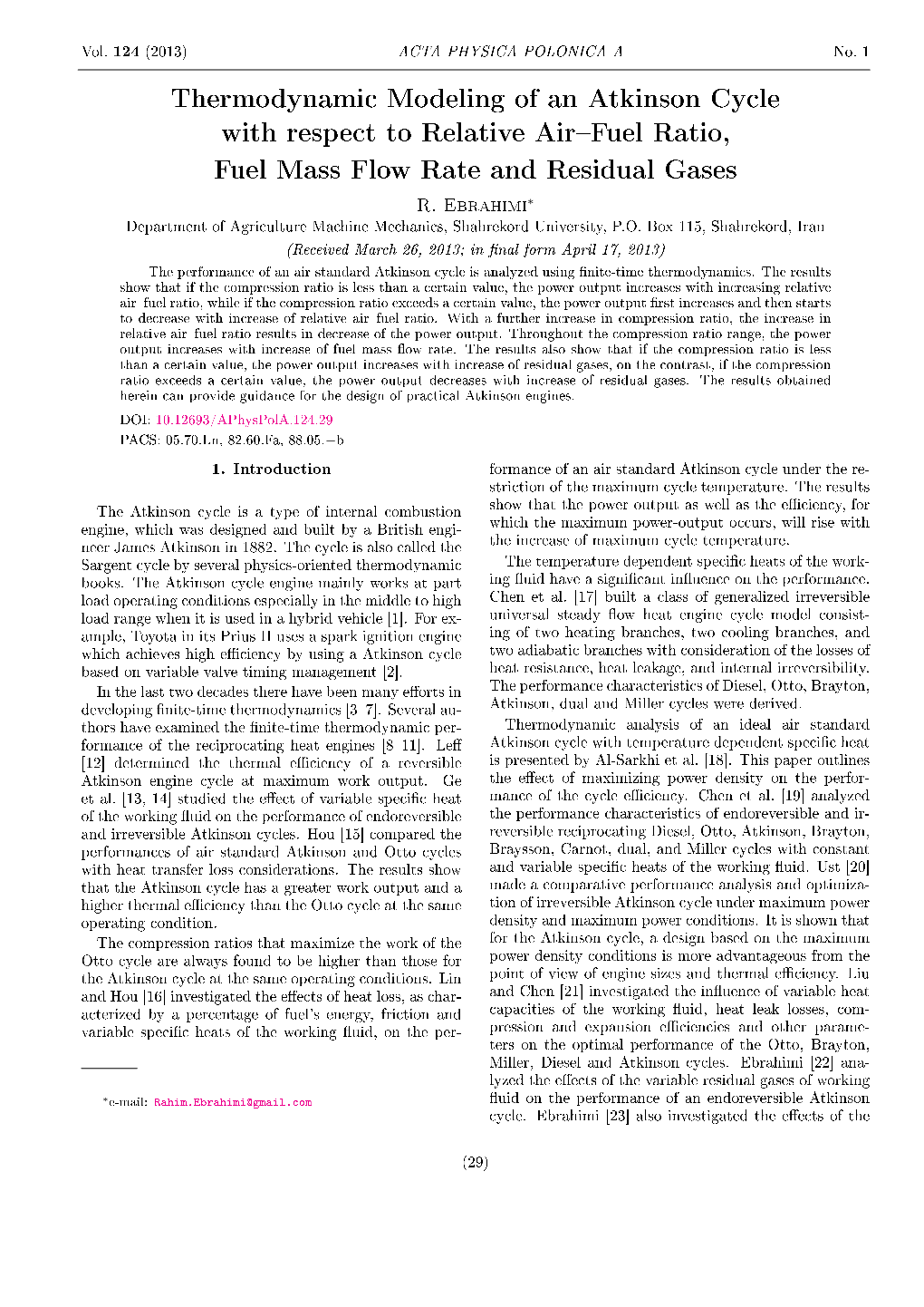 Thermodynamic Modeling of an Atkinson Cycle with Respect to Relative AirFuel Ratio, Fuel Mass Flow Rate and Residual Gases R