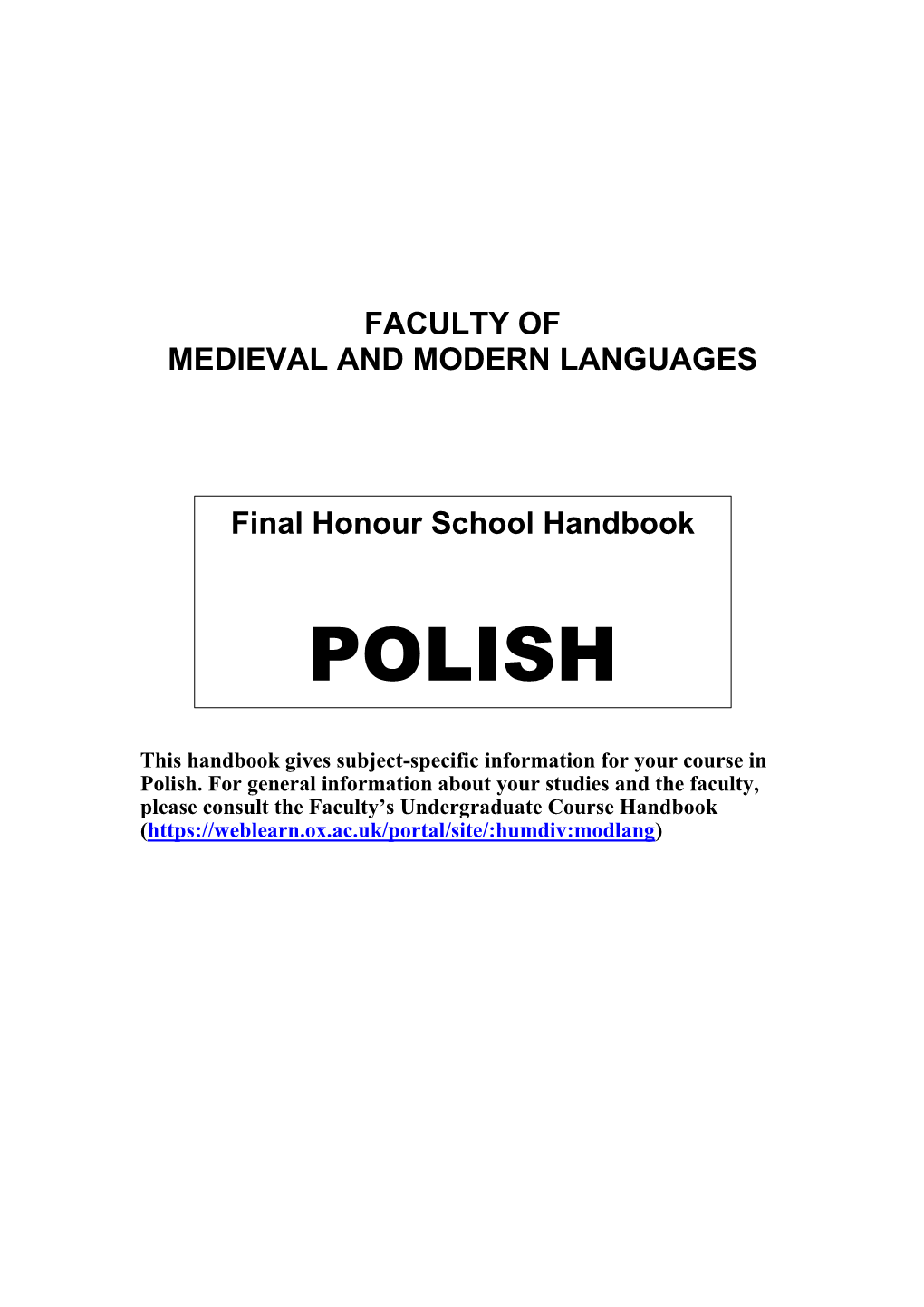 The Polish Degree Course: General