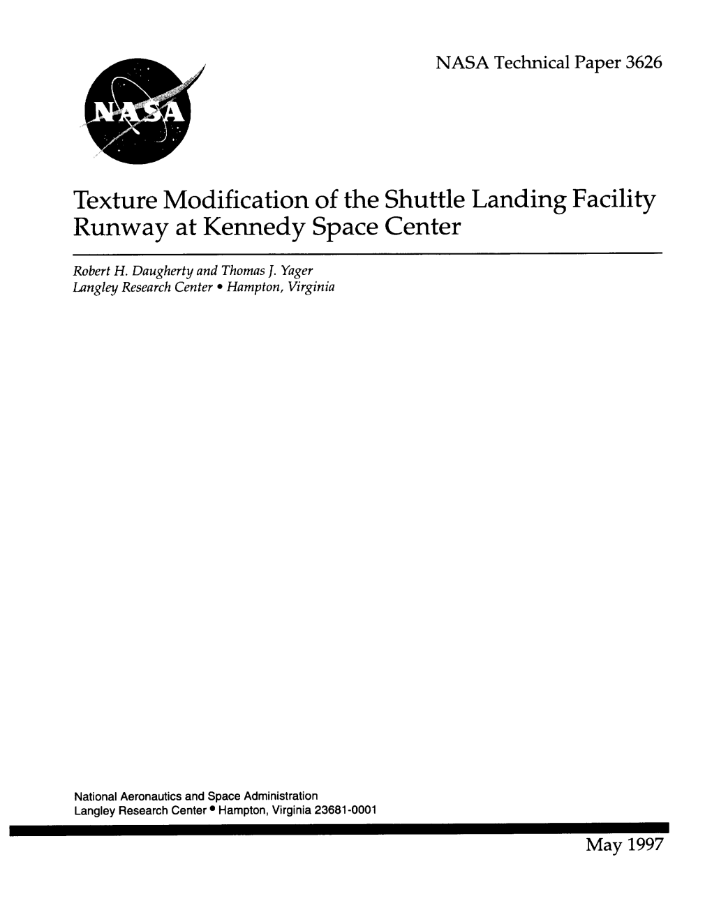 Texture Modification of the Shuttle Landing Facility Runway at Kennedy Space Center