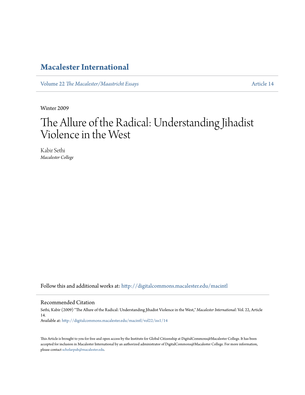 The Allure of the Radical: Understanding Jihadist Violence in the West Kabir Sethi Macalester College