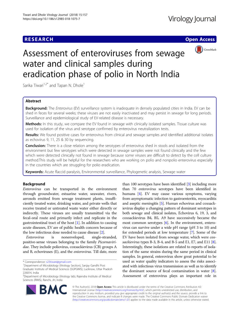 Assessment of Enteroviruses from Sewage Water and Clinical Samples During Eradication Phase of Polio in North India Sarika Tiwari1,2* and Tapan N