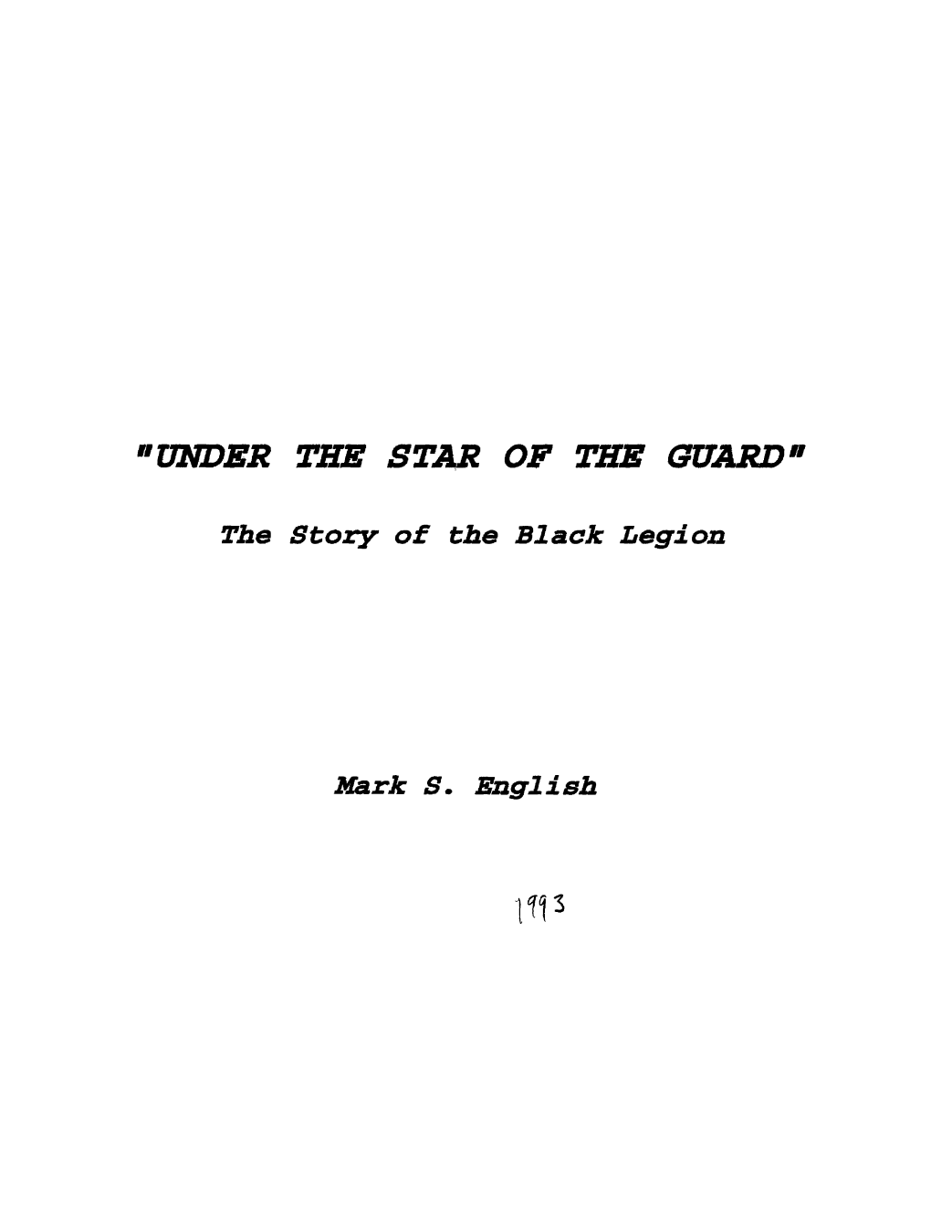 "Under the Star of the Guard" 1*13