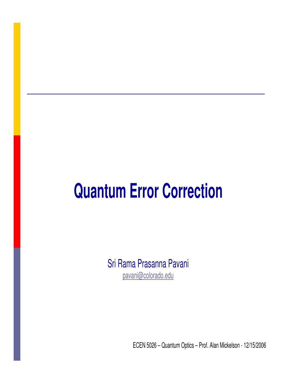 Quantum Error Correction