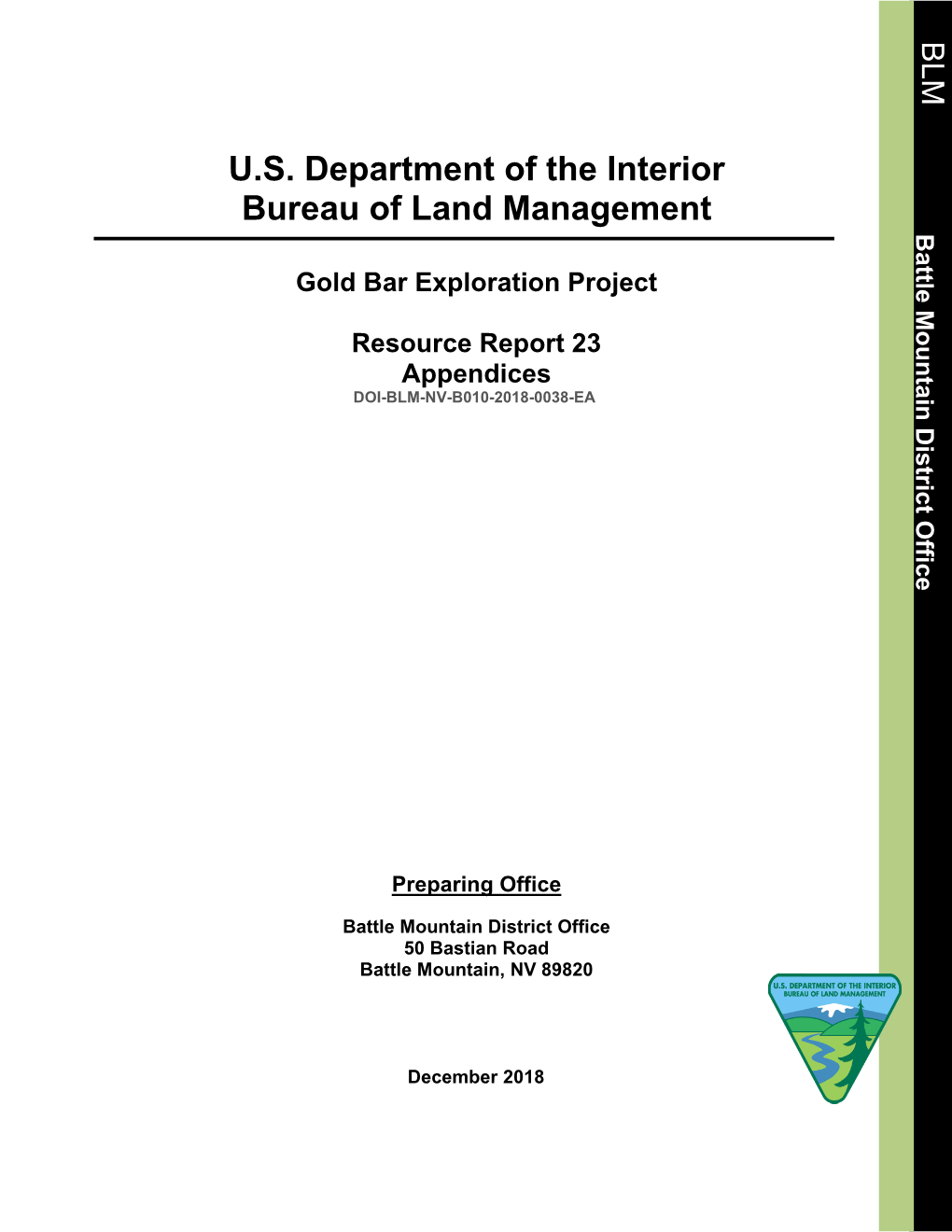 U.S. Department of the Interior Bureau of Land Management Battle Battle Mountain Office District