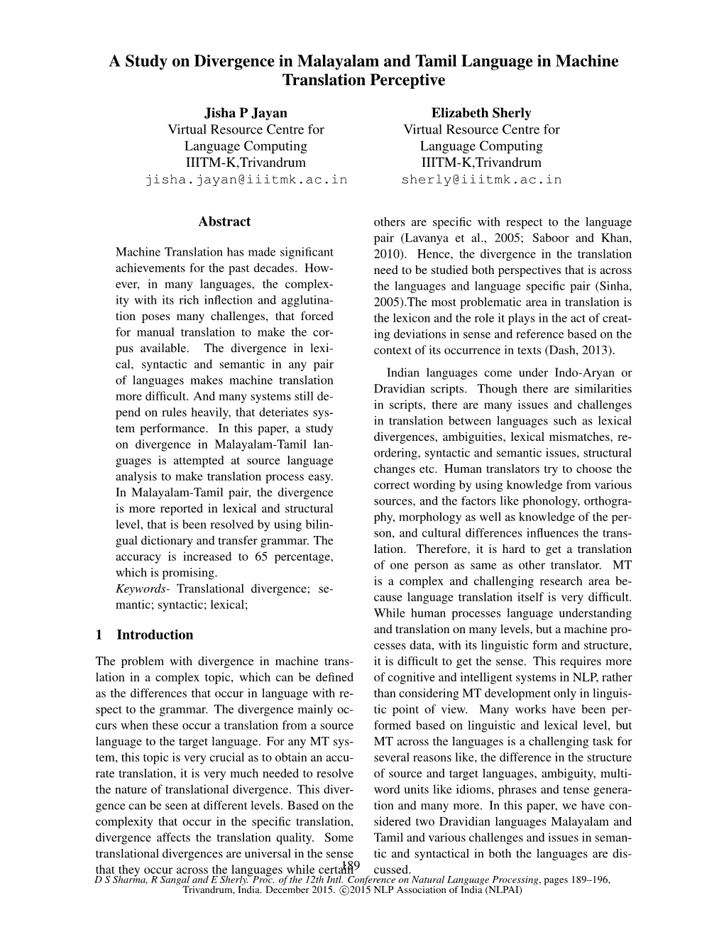 A Study on Divergence in Malayalam and Tamil Language in Machine Translation Perceptive