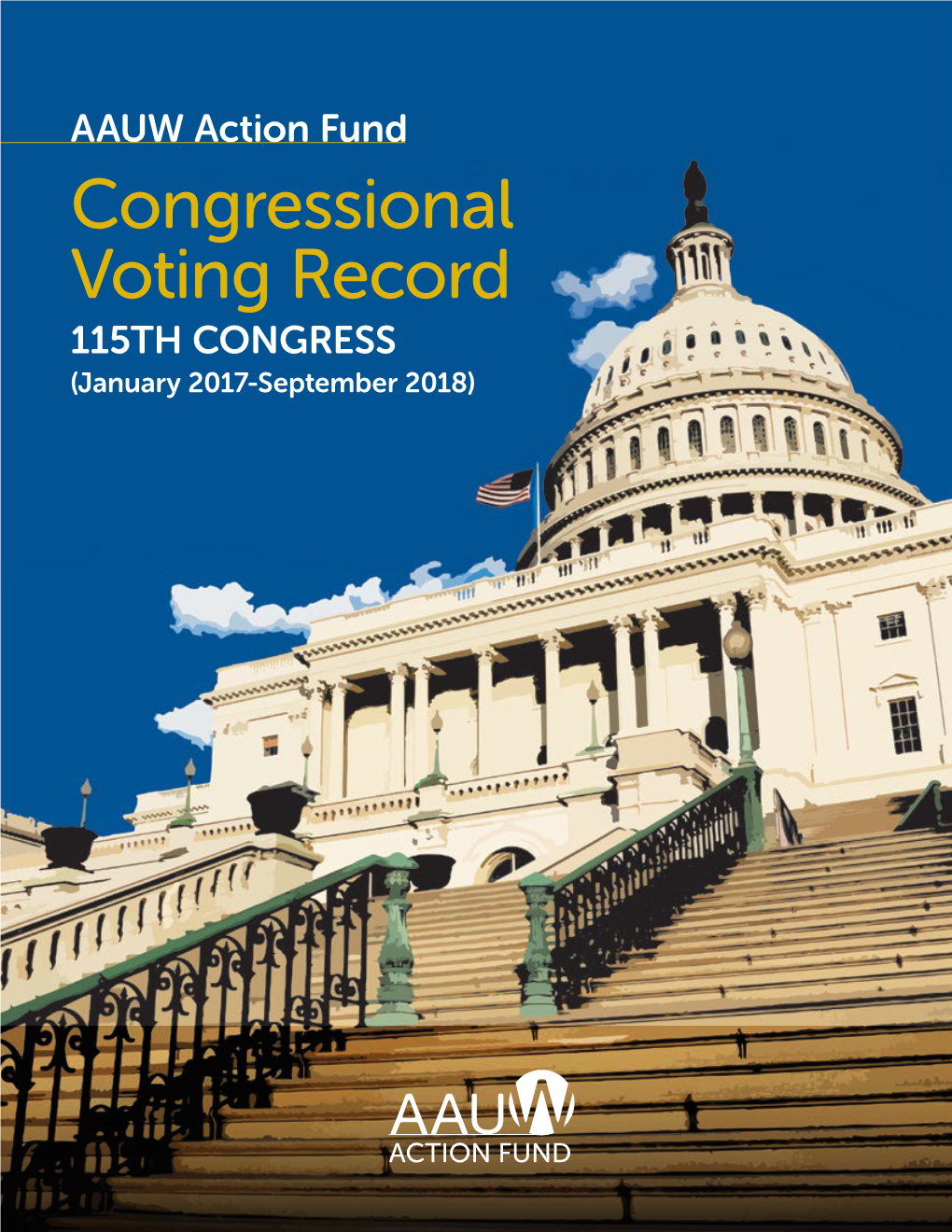 AAUW Action Fund Congressional Voting Record 115TH CONGRESS (January 2017-September 2018)