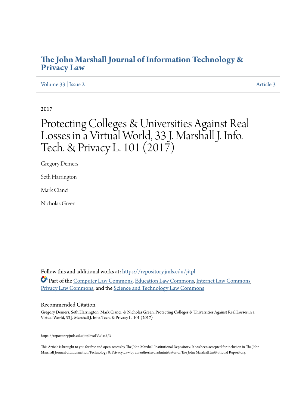 Protecting Colleges & Universities Against Real Losses in a Virtual World, 33 J. Marshall J. Info. Tech. & Privacy L. 10