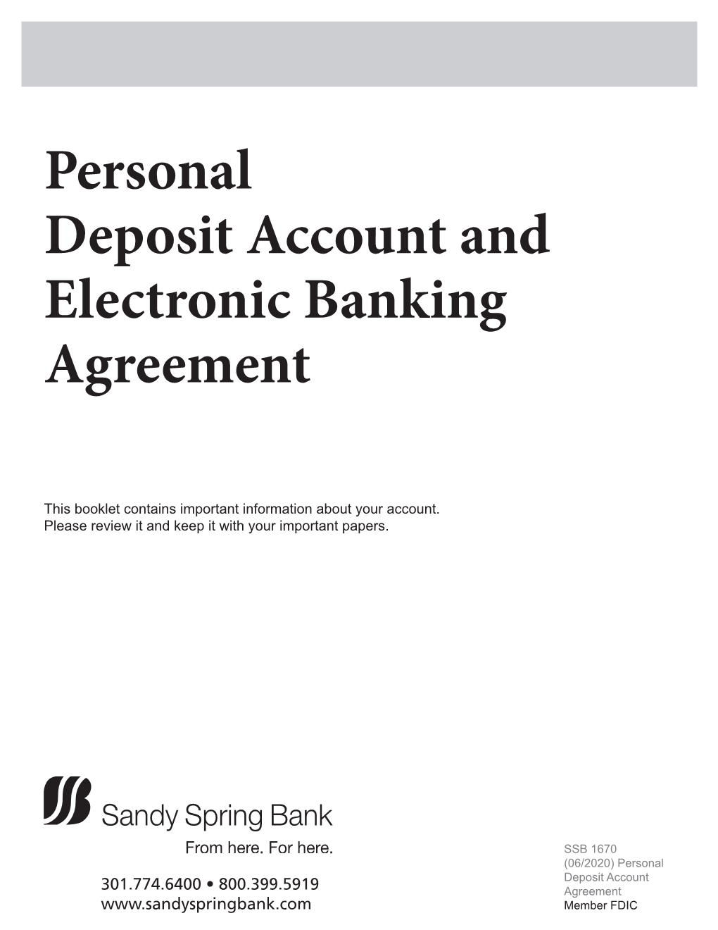 Personal Deposit Account and Electronic Banking Agreement