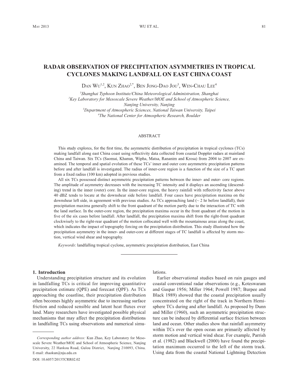 Radar Observation of Precipitation Asymmetries in Tropical Cyclones Making Landfall on East China Coast