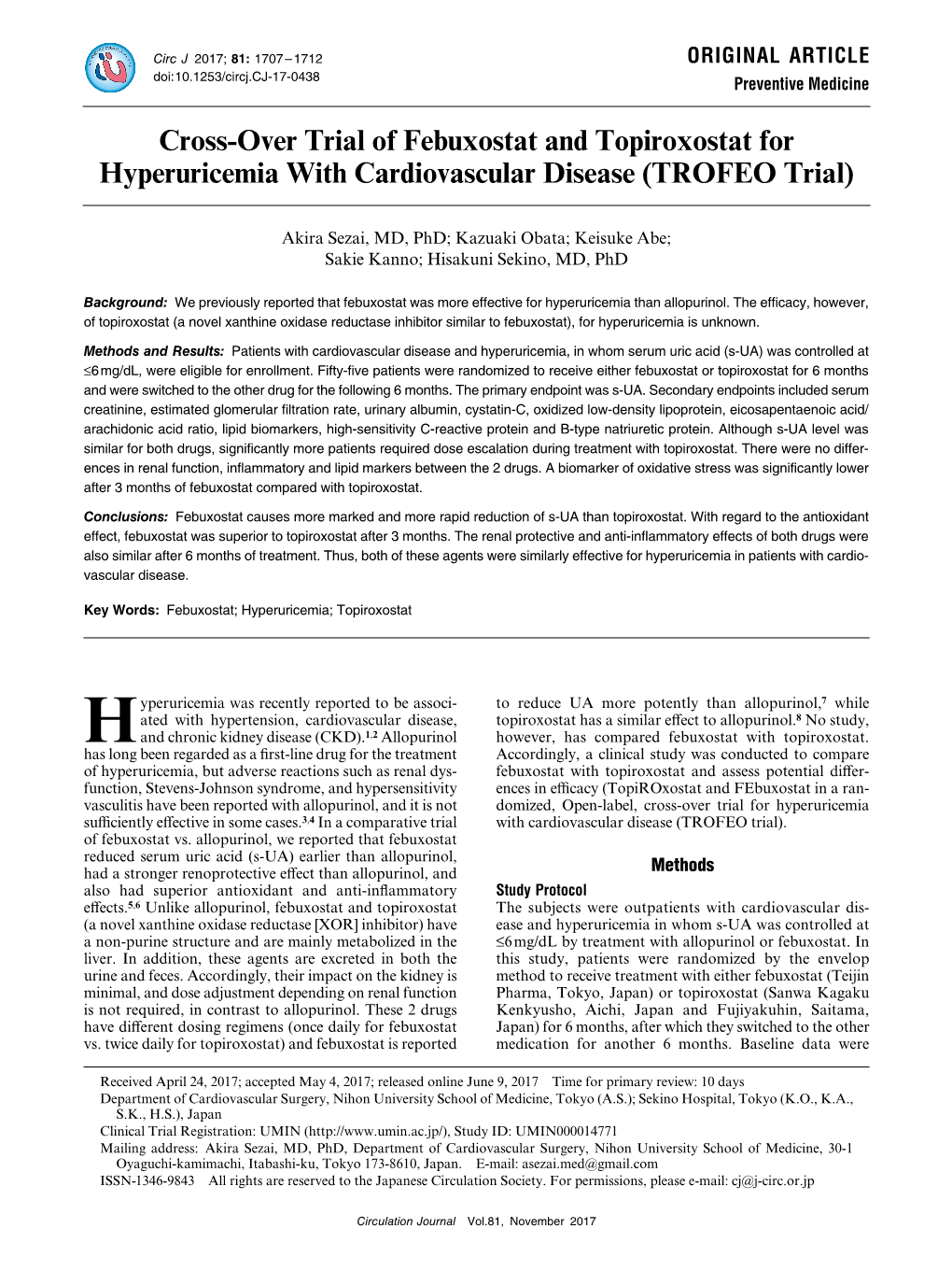 Cross-Over Trial of Febuxostat and Topiroxostat for Hyperuricemia with Cardiovascular Disease (TROFEO Trial)