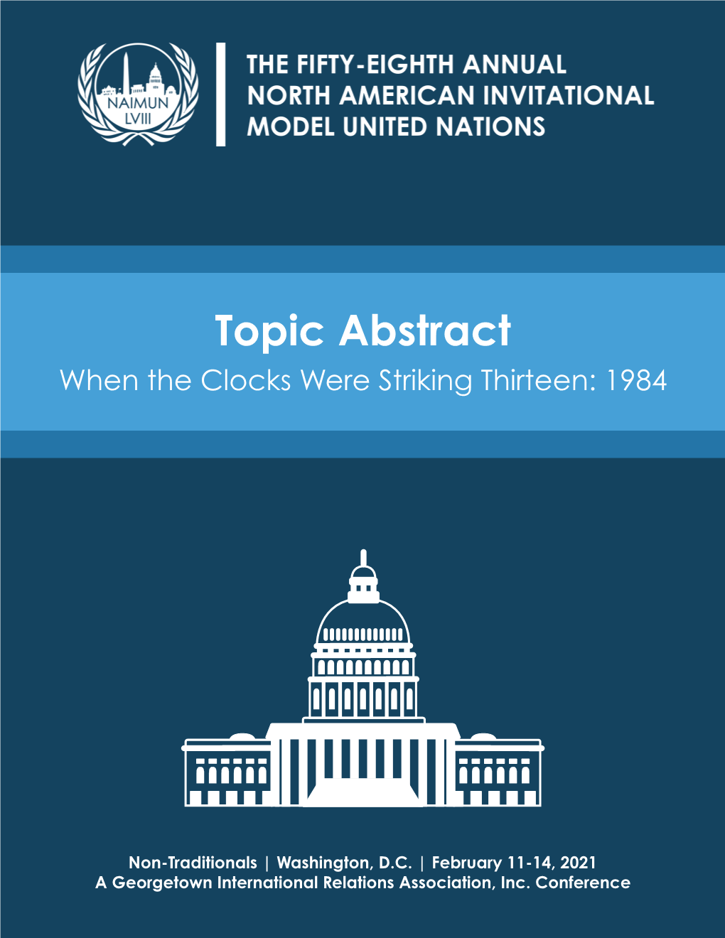 Topic Abstract When the Clocks Were Striking Thirteen: 1984