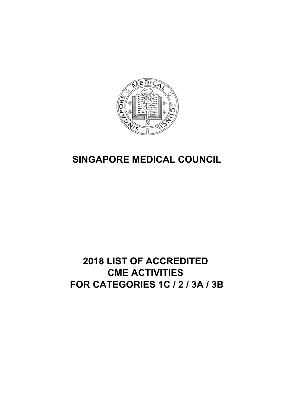 Singapore Medical Council 2018 List of Accredited Cme