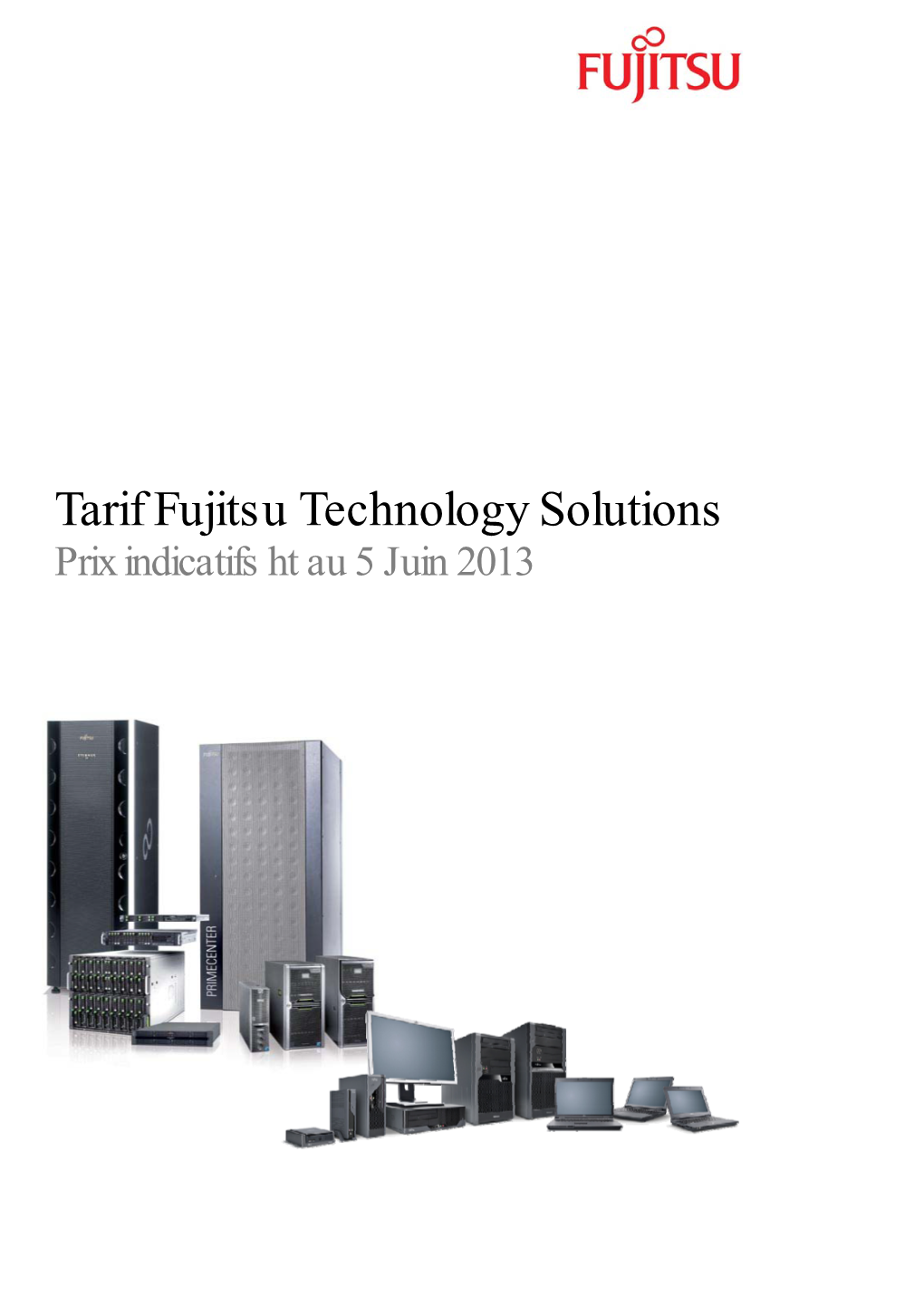 Tarif Fujitsu Technology Systems France