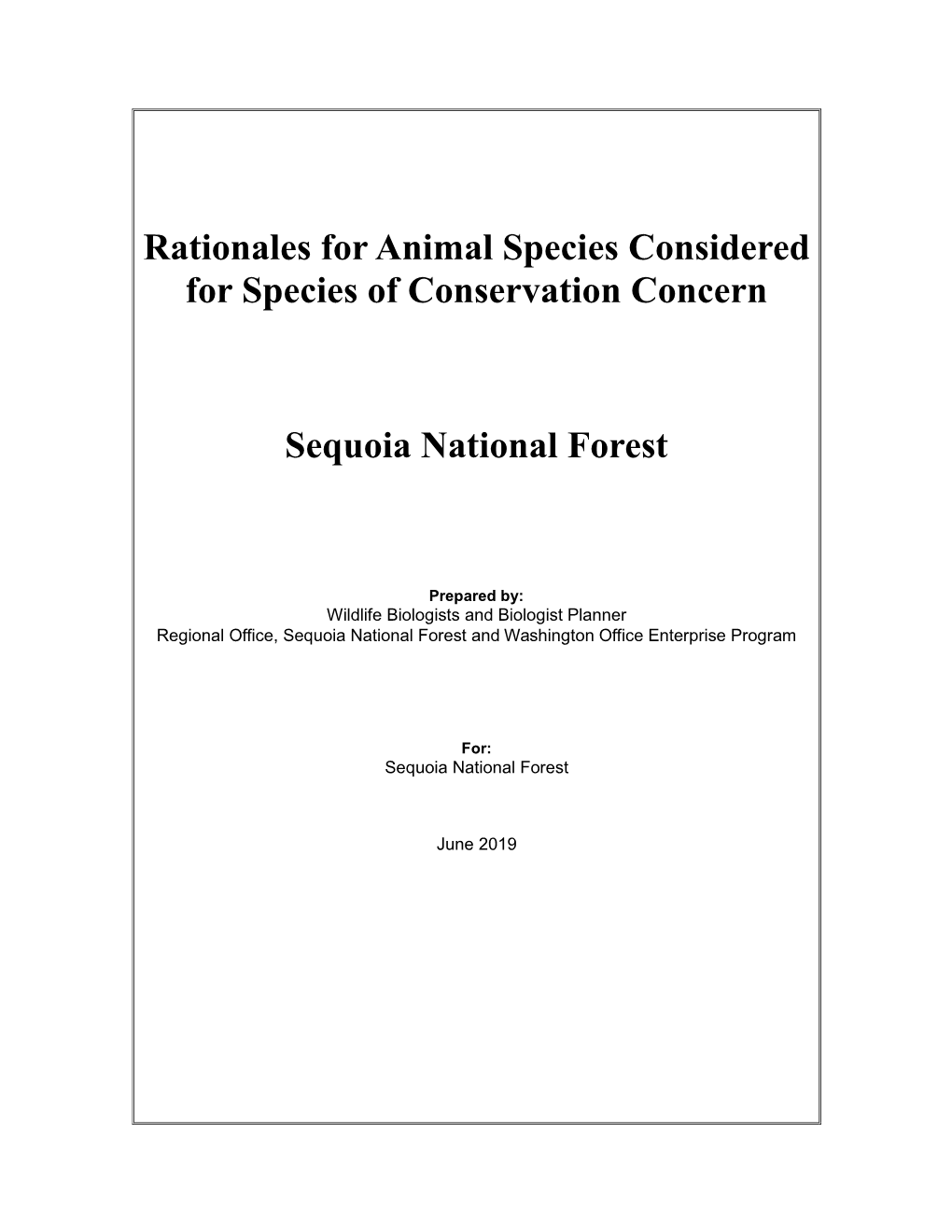 Rationales for Animal Species Considered for Species of Conservation Concern, Sequoia National Forest