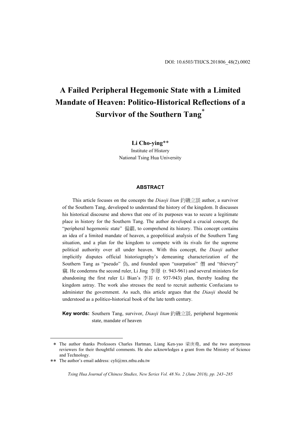 A Failed Peripheral Hegemonic State with a Limited Mandate of Heaven: Politico-Historical Reflections of a ∗ Survivor of the Southern Tang