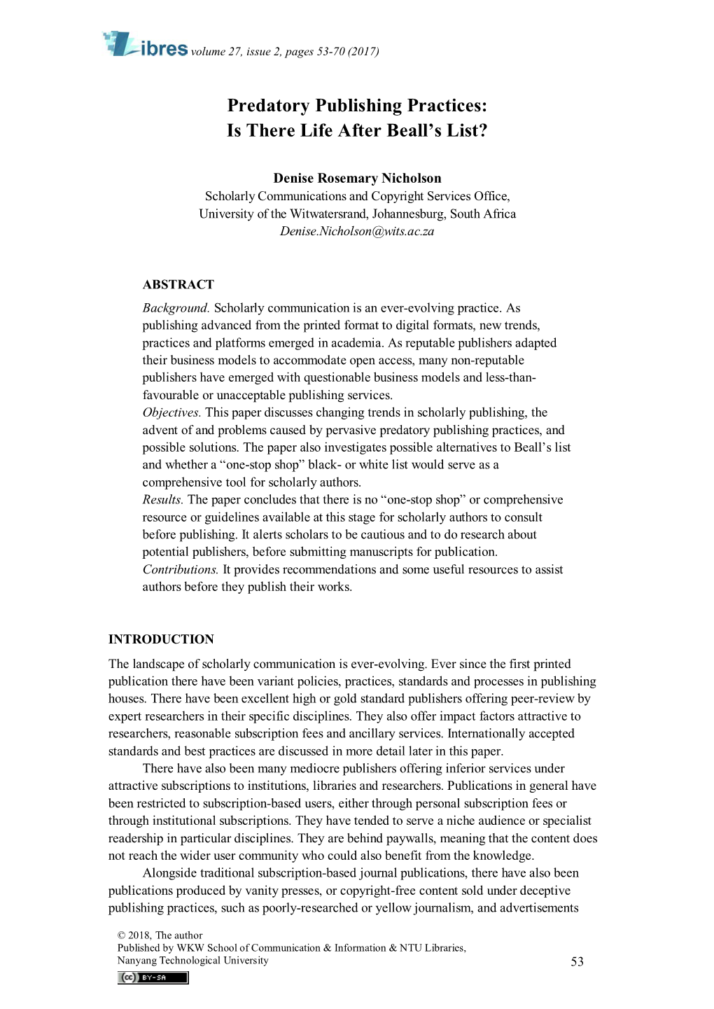 Predatory Publishing Practices: Is There Life After Beall's List?