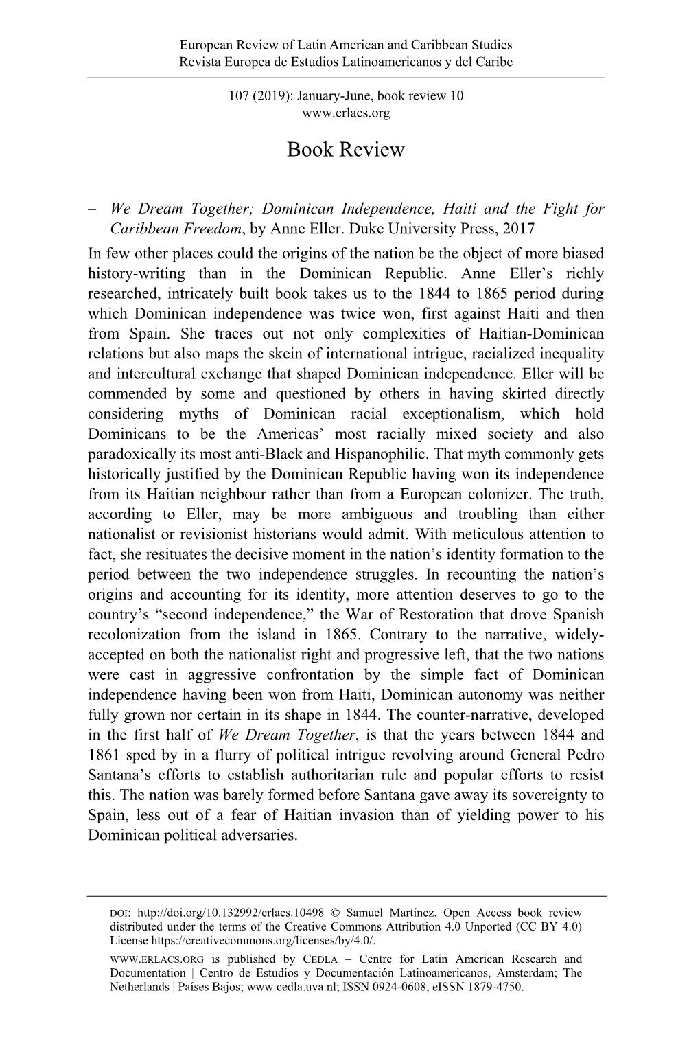 We Dream Together; Dominican Independence, Haiti and the Fight for Caribbean Freedom, by Anne Eller