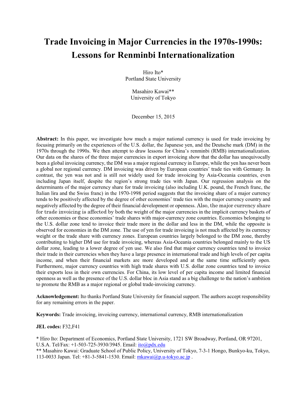 Trade Invoicing in Major Currencies in the 1970S-1990S: Lessons for Renminbi Internationalization
