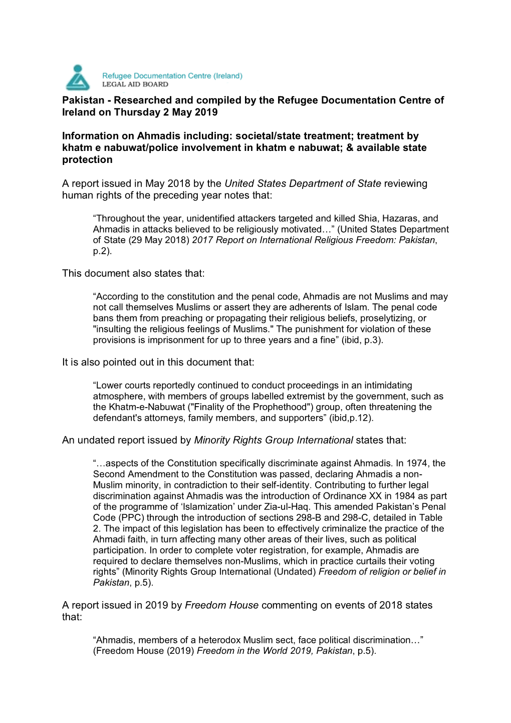 Information on Ahmadis Including: Societal/State Treatment; Treatment by Khatm E Nabuwat/Police Involvement in Khatm E Nabuwat; & Available State Protection