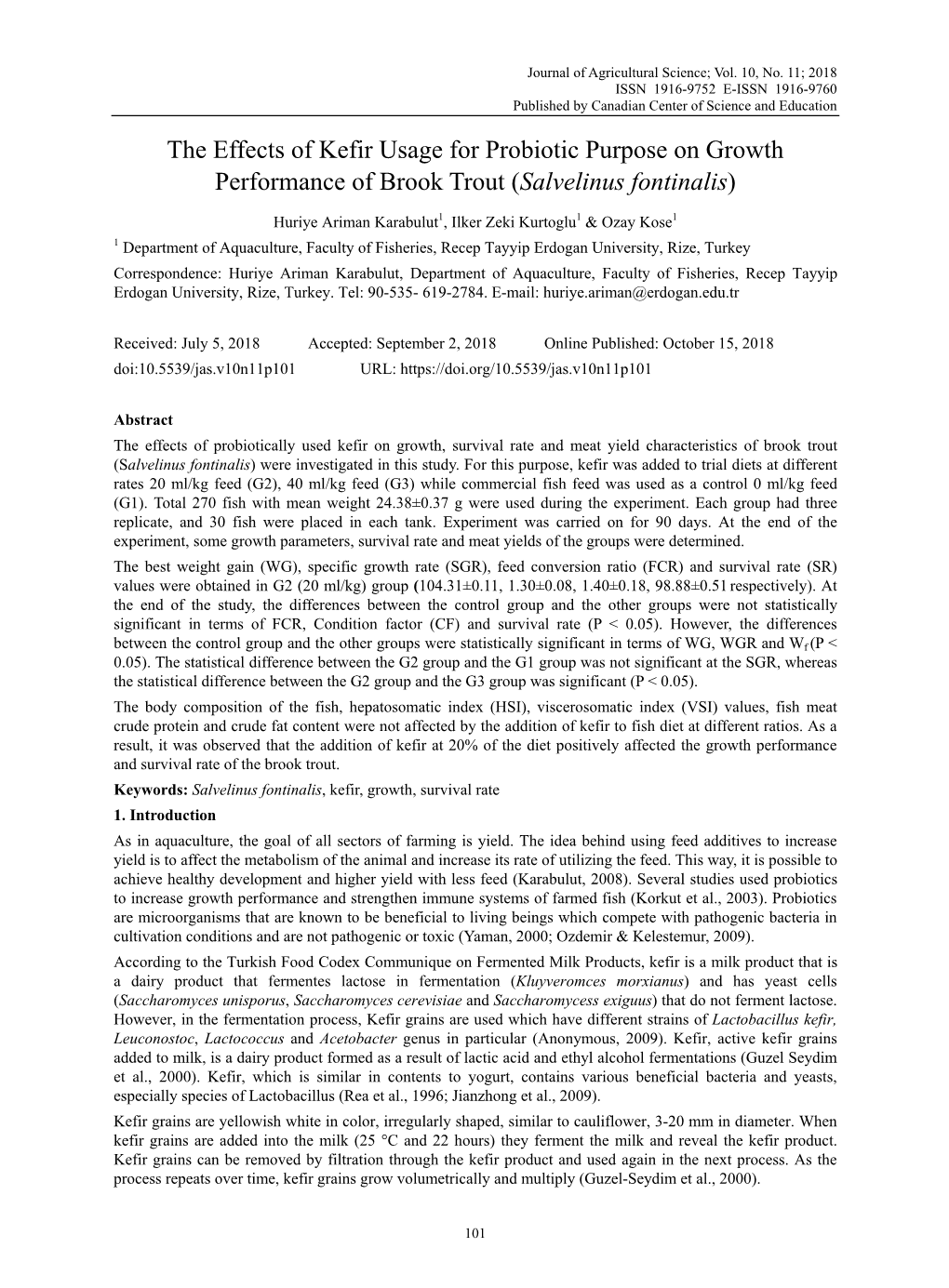 The Effects of Kefir Usage for Probiotic Purpose on Growth Performance of Brook Trout (Salvelinus Fontinalis)