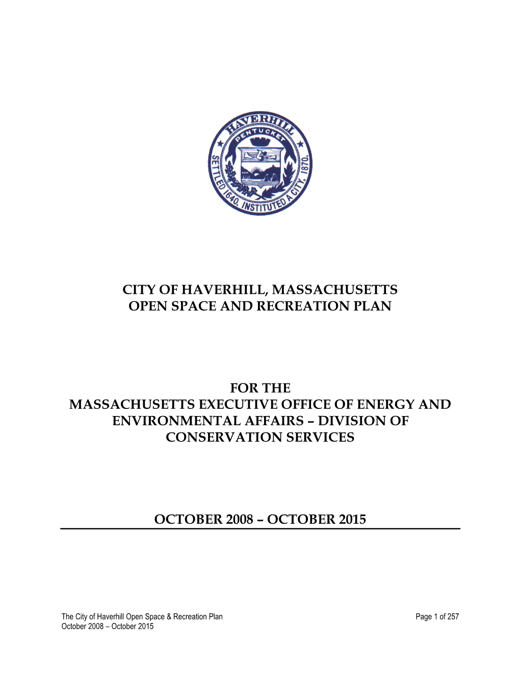 City of Haverhill, Massachusetts Open Space and Recreation Plan