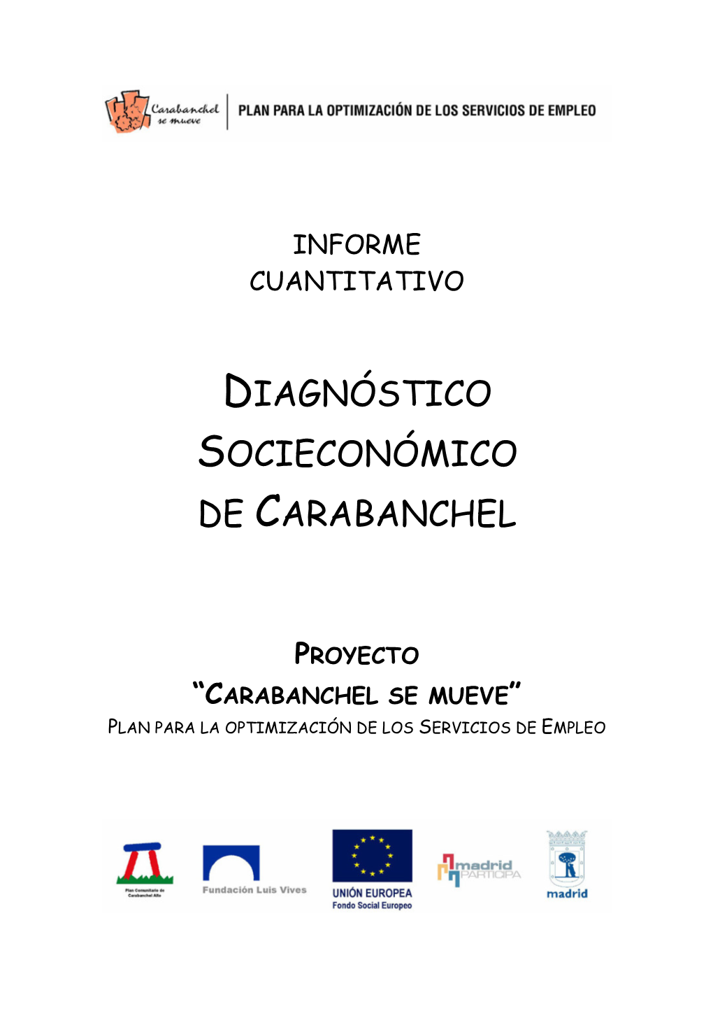 Diagnóstico Socioeconómico De Carabanchel II