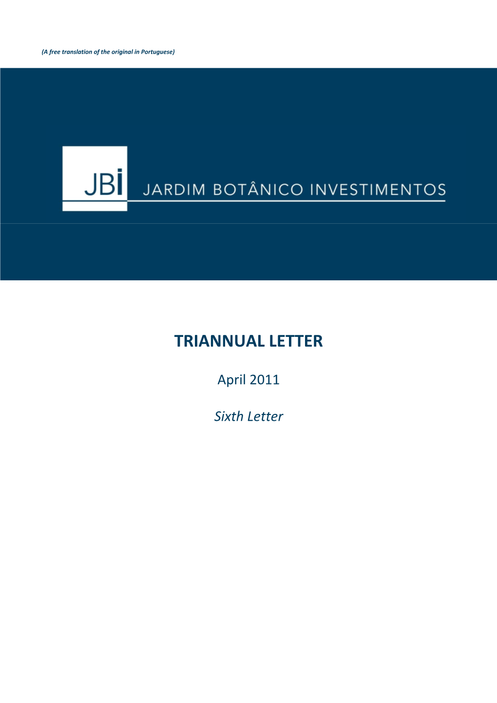 Triannual Letter