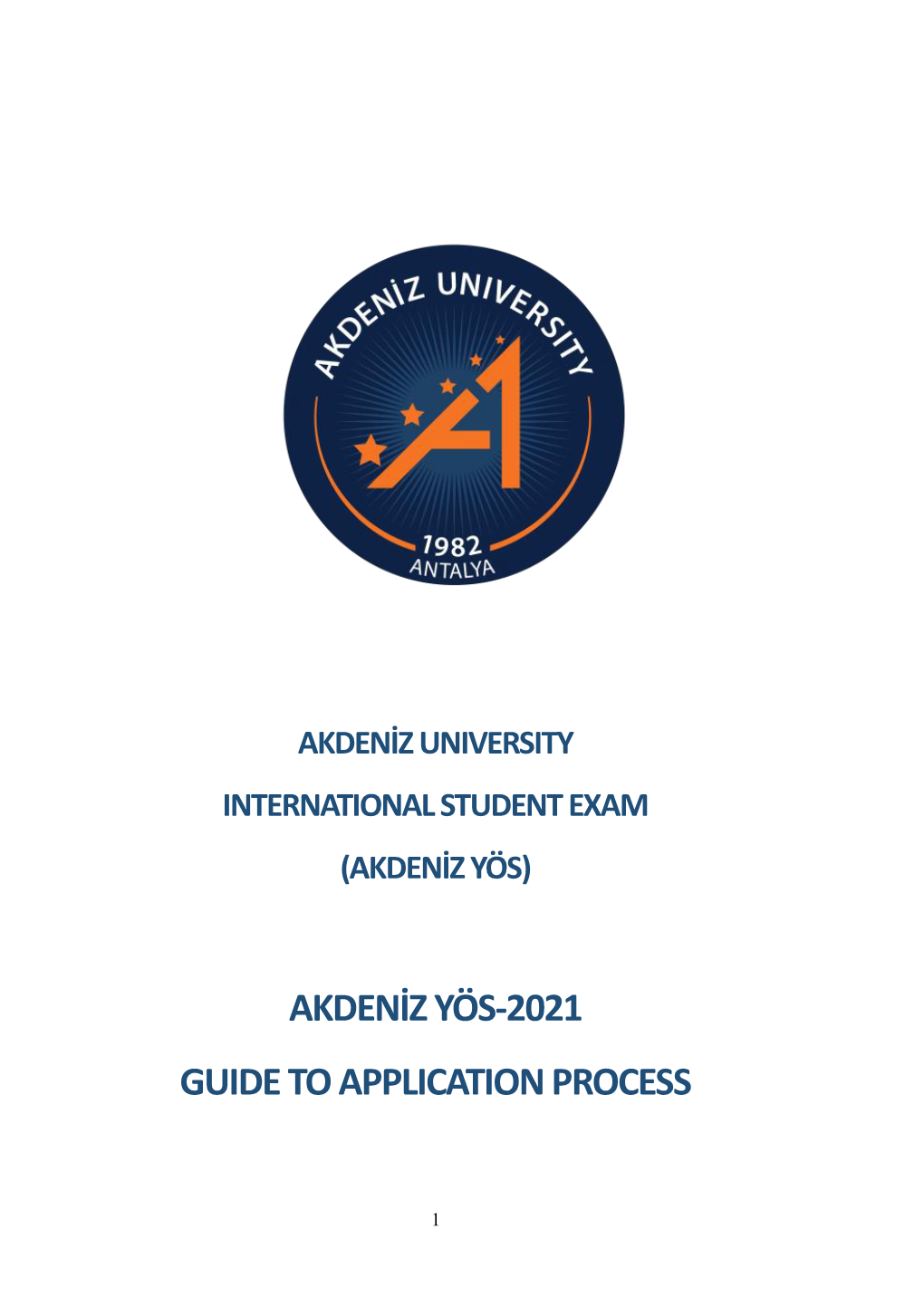 AKDENİZ YÖS 2021 Application Procedure