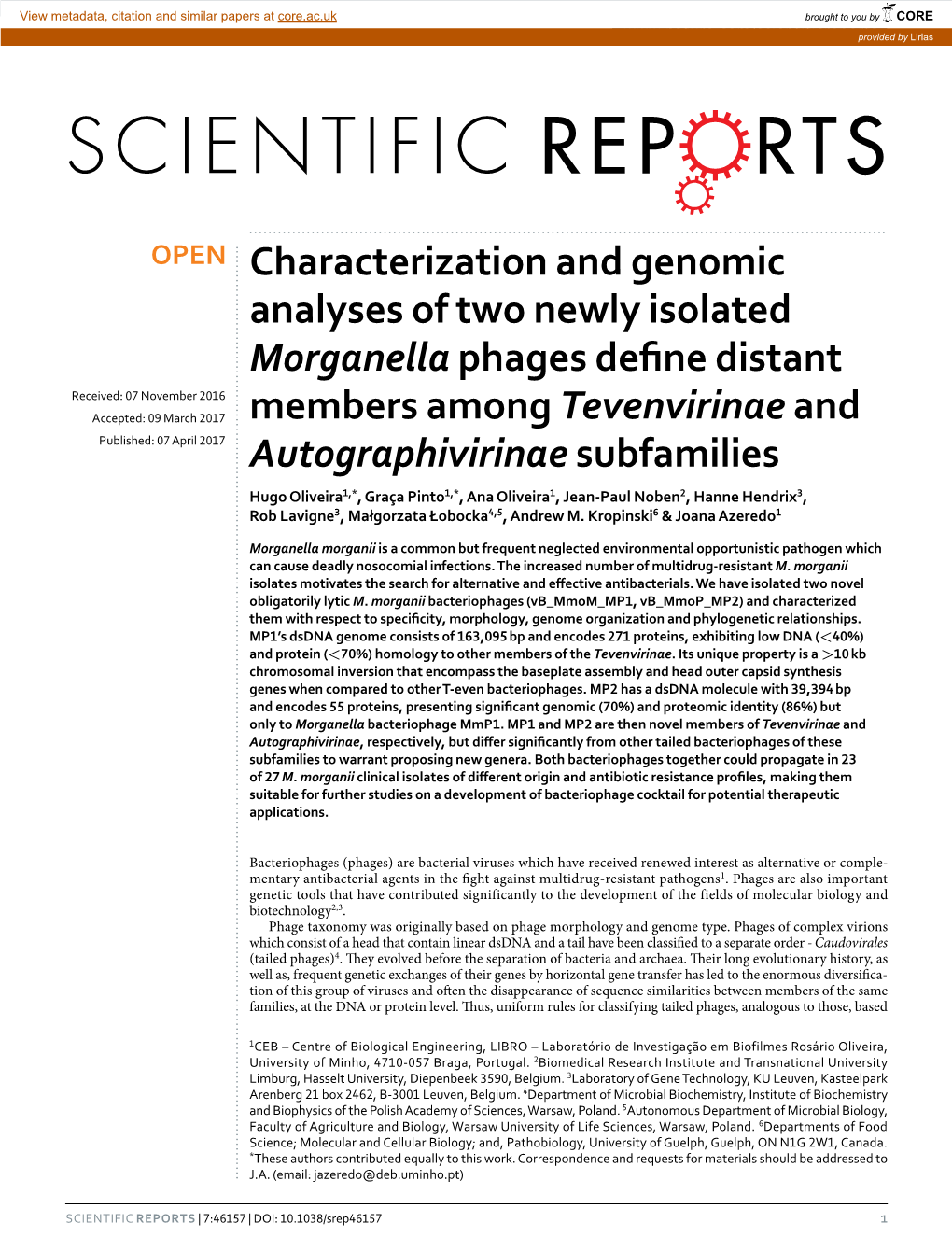 Characterization and Genomic Analyses of Two Newly Isolated