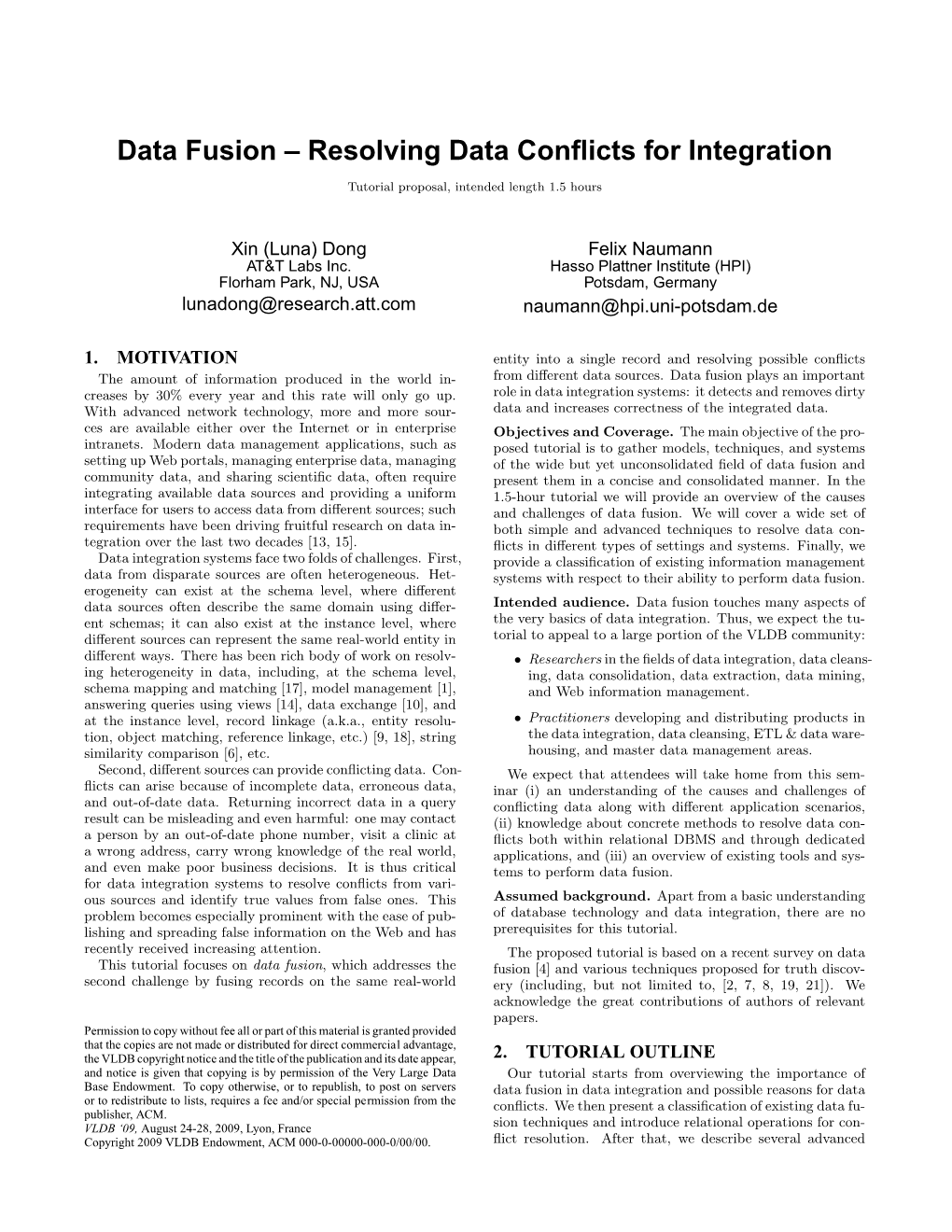 Data Fusion – Resolving Data Conflicts for Integration