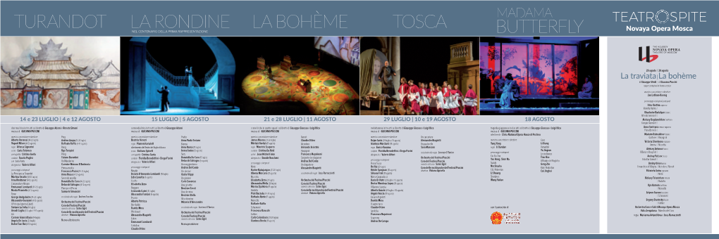 Butterfly Tosca La Bohème La Rondine Turandot